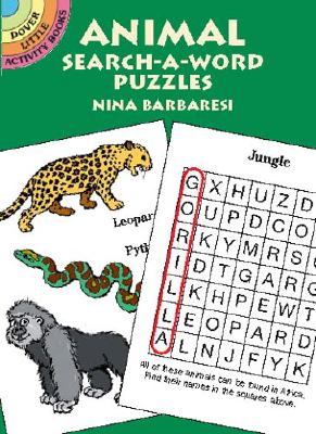 Animal Search-a-Word Puzzles (Dover Little Activity Books)