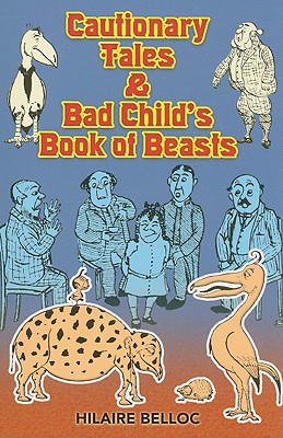 Image for Cautionary Tales & Bad Child's Book of Beasts