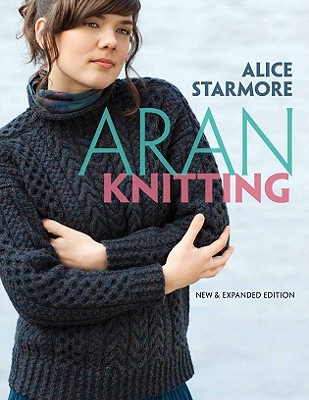 Aran Knitting (New, Expanded)