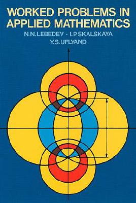 Worked Problems In Applied Mathematics