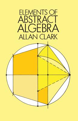 Image for Elements of Abstract Algebra (Dover Books on Mathematics)