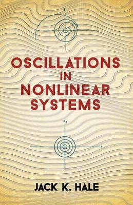Oscillations in Nonlinear Systems; Oscillations in Nonlinear Systems