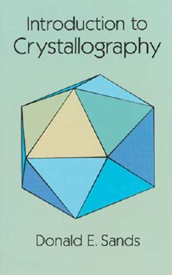 Introduction to Crystallography (Dover Books on Chemistry)