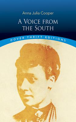 A Voice from the South (Dover Thrift Editions: Black History)