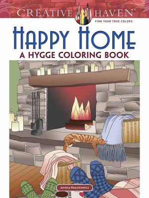 Image for Creative Haven Happy Home: A Hygge Coloring Book (Adult Coloring)