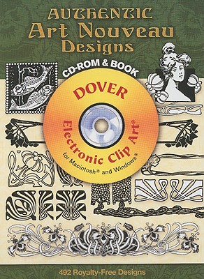 Authentic Art Nouveau Designs CD-ROM and Book (Dover Electronic Clip Art)