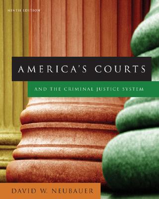 America's Courts and the Criminal Justice System