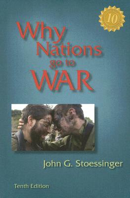 Why Nations Go to War