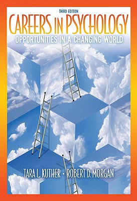 Careers in Psychology: Opportunities in a Changing World