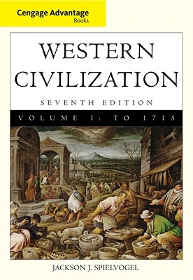 Cengage Advantage Books: Western Civilization, Volume 1
