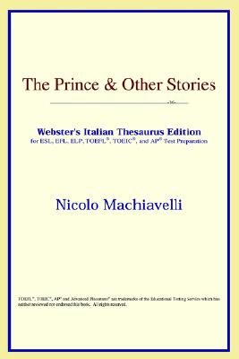The Prince & Other Stories (Webster's Italian Thesaurus Edition)