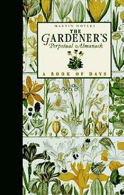 The Gardener s Perpetual Almanack A Book Of Days