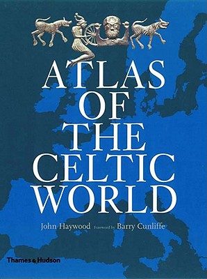 Image for Atlas of the Celtic World
