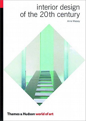 Interior Design of the 20th Century (World of Art)