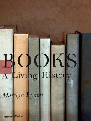 Image for Books: A Living History