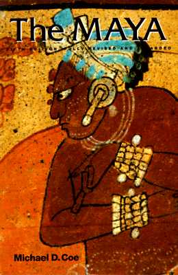 THE MAYA With 153 Illustrations