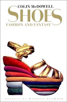 Shoes: Fashion and Fantasy