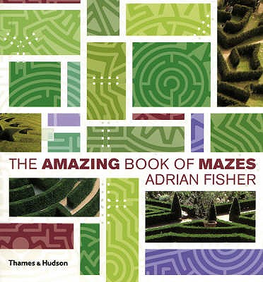 Image for The Amazing Book Of Mazes