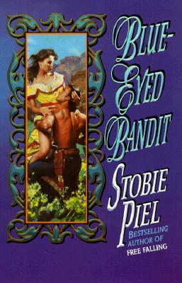 Blue-Eyed Bandit (Timeswept Series)
