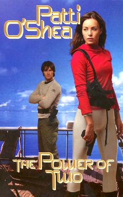 The Power Of Two (2176 Series, Book 4)