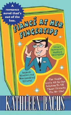 Fianc at Her Fingertips
