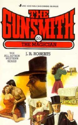 The Magician (Gunsmith # 155)