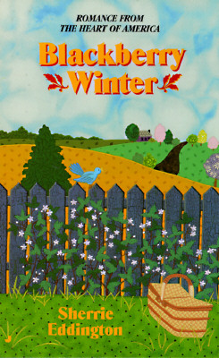 Blackberry Winter (Homespun Romance)
