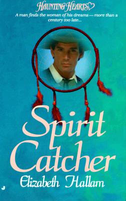Spirit Catcher (Haunting Hearts)