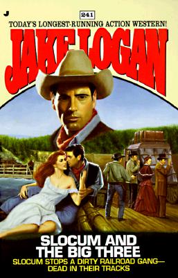 Slocum and the Big Three (Slocum Series #241)