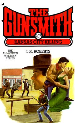 Kansas City Killing (Gunsmith # 207)
