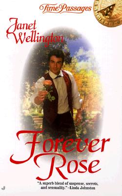 Forever Rose (Time Passages)