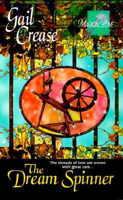 The Dream Spinner (Magical Love Romance Series)