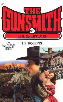 Gunsmith 238, The: The Spirit Box (Gunsmith, The)