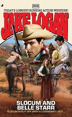 Slocum and Belle Starr (Slocum #368)