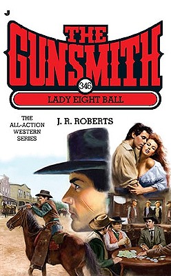 The Gunsmith: Lady Eight Ball (Gunsmith, The)