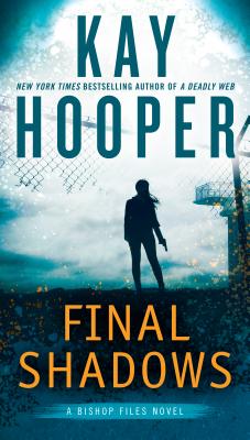 Final Shadows (A Bishop Files Novel)