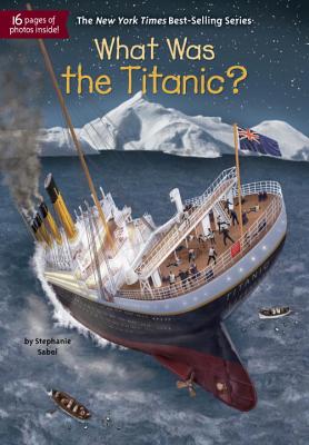 What Was the Titanic