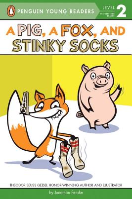 Image for A Pig, a Fox, and Stinky Socks (Penguin Young Readers, Level 2) A Pig, a Fox, and Stinky Socks (Penguin Young Readers, Level 2)