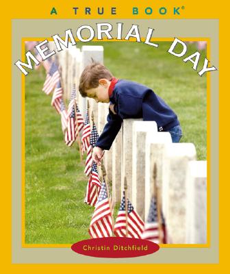 Memorial Day (True Books)