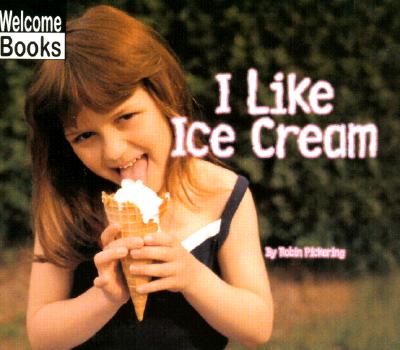 I Like Ice Cream (Good Food)