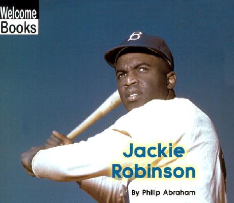 Jackie Robinson (Welcome Books: Real People)