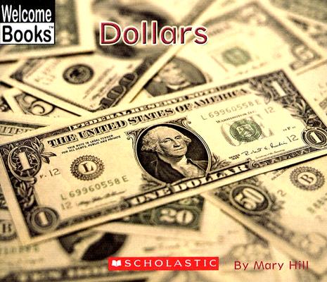Image for Dollars (Welcome Books)