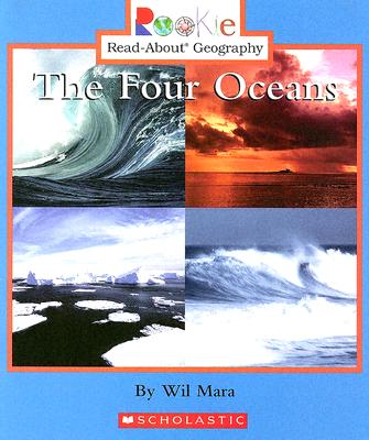The Four Oceans (Rookie Read-About Geography)