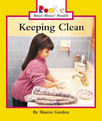 Image for Keeping Clean (Rookie Read-About Health)