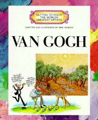 Van Gogh (Getting to Know the World's Greatest Artists)