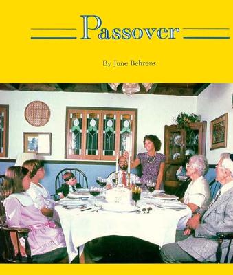 Passover: Festivals and Holidays