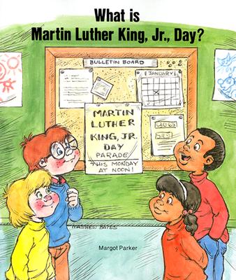 What Is Martin Luther King, Jr. Day (Special Holiday Books)