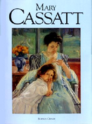 Mary Cassatt: American Art Series