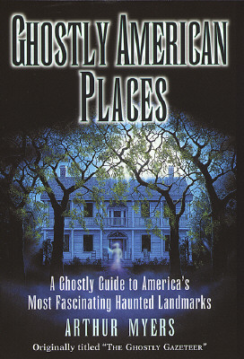Ghostly American Places