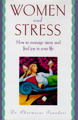 Women and Stress Edited by Natalie Newton